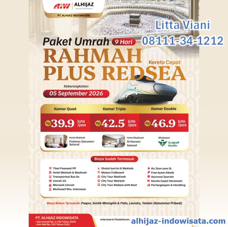 PAKET UMROH RAHMAH PLUS REDSEA KERETA CEPAT 39,9 JUTA ALL IN 9 HARI SEPTEMBER 2026