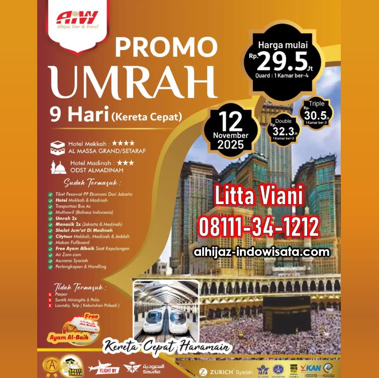PROMO UMROH KERETA CEPAT 9 HARI NOVEMBER