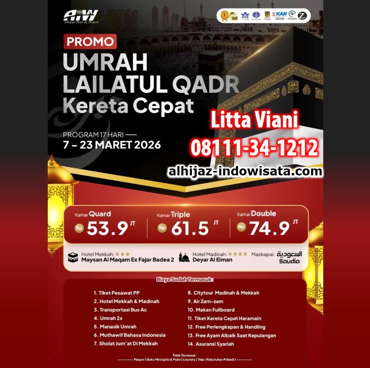 PROMO UMROH LAILATUL QADR KERETA CEPAT