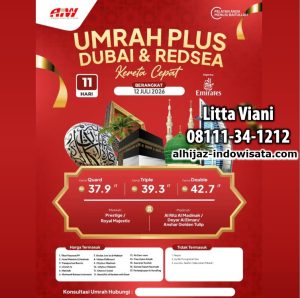 UMROH DUBAI REDSEA KERETA CEPAT 11 HARI JULI