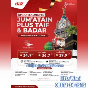 UMROH EKONOMIS JUM'ATAIN TAIF BADAR 34,9 JUTA ALL IN 12 HARI DESEMBER 2026