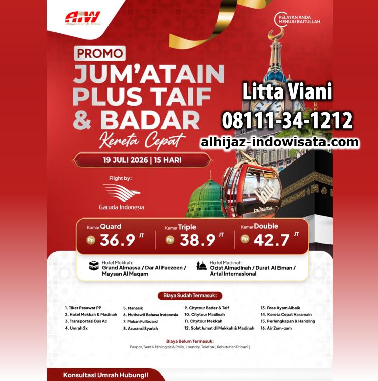 UMROH JUM'ATAIN TAIF BADAR KERETA CEPAT 36,9 JUTA