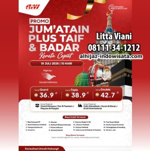 UMROH JUM'ATAIN TAIF BADAR KERETA CEPAT 36,9 JUTA