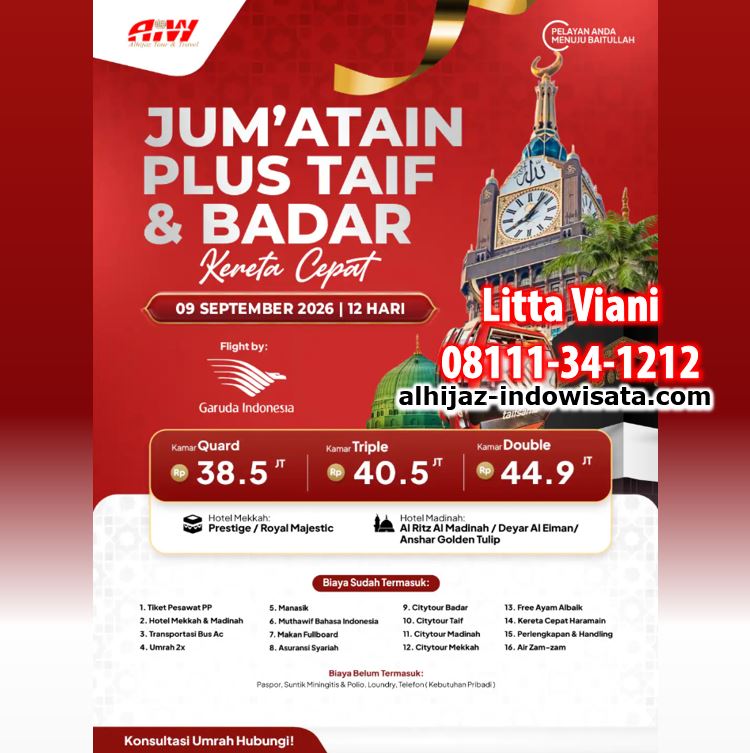 UMROH JUM'ATAIN TAIF BADAR KERETA CEPAT SEPTEMBER