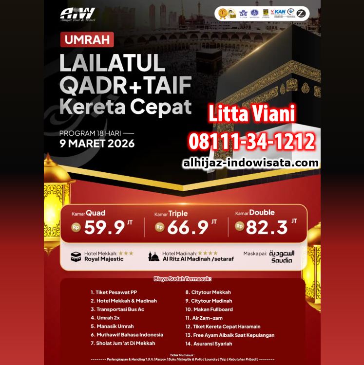 UMROH LAILATUL QODR KERETA CEPAT MARET