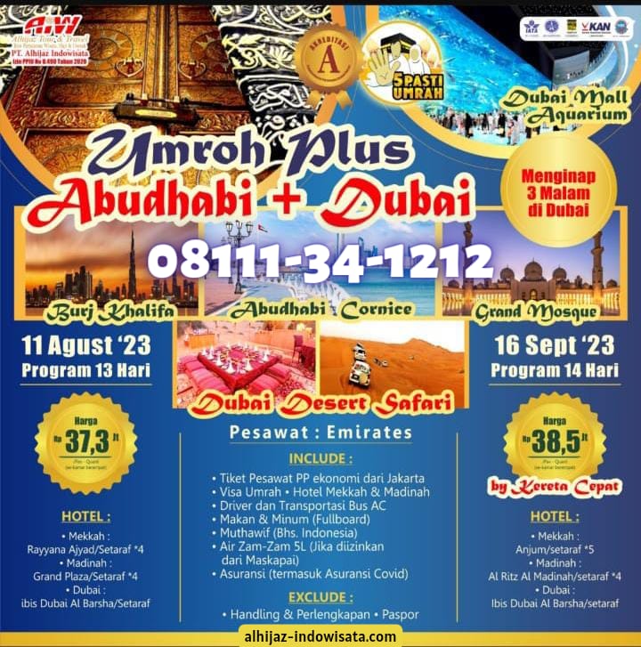 UMROH PLUS ABUDHABI + DUBAI 11 AGUSTUS DAN 16 SEPTEMBER 2023