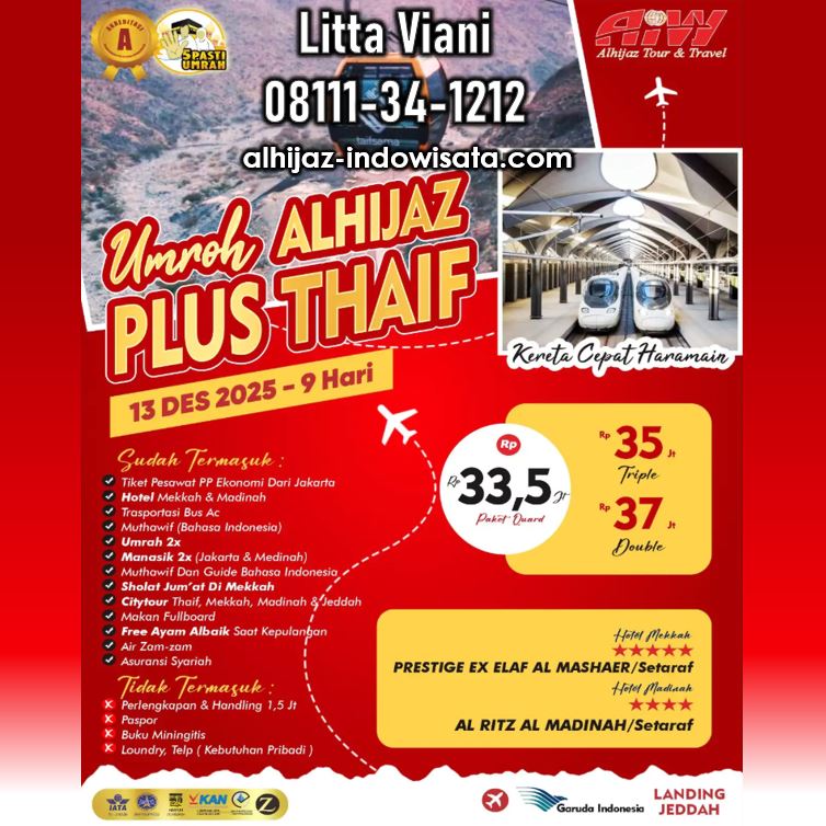 UMROH PLUS THAIF KERETA CEPAT 9 HARI DESEMBER