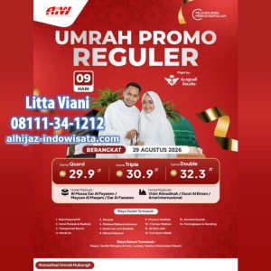 UMROH PROMO 29,9 JUTA ALL IN 9 HARI AGUSTUS