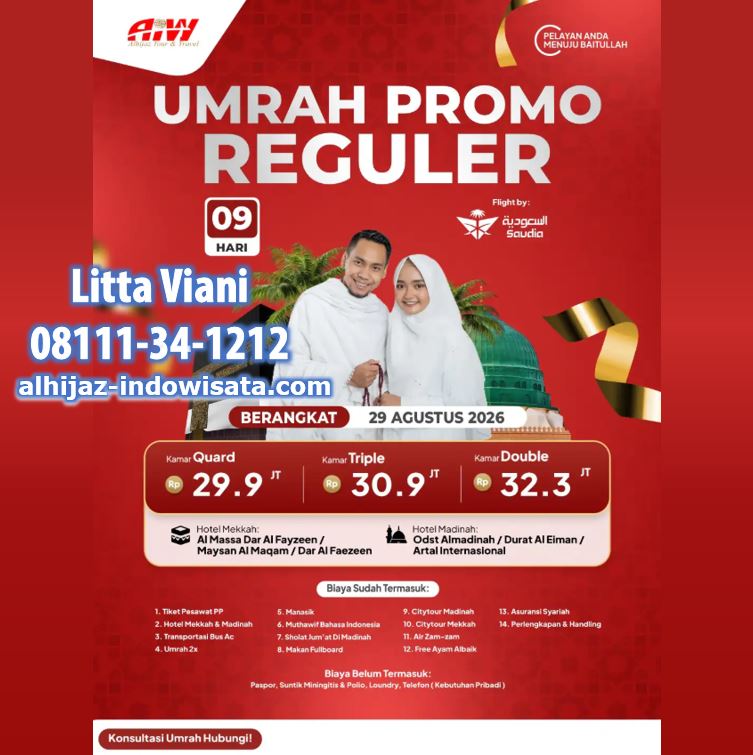 UMROH PROMO 29,9 JUTA ALL IN 9 HARI AGUSTUS