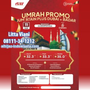 UMROH PROMO JUM'ATAIN DUBAI BADAR 32,3 JUTA ALL IN 11 HARI