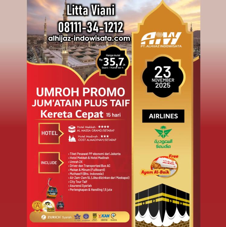 UMROH PROMO JUM'ATAIN TAIF KERETA CEPAT 15 HARI NOVEMBER