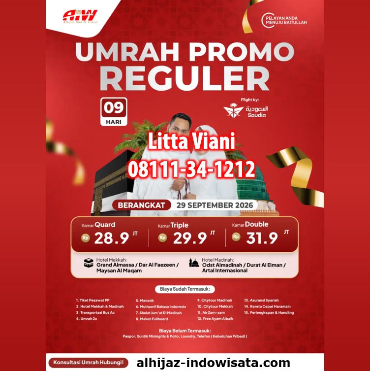 UMROH PROMO REGULER 28,9 JUTA ALL IN 9 HARI SEPTEMBER 2026
