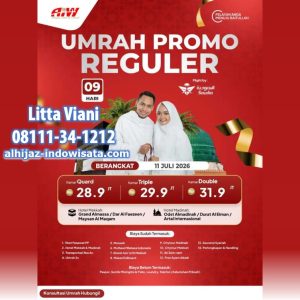 UMROH PROMO REGULER 9 HARI 28,9 JUTA ALL IN