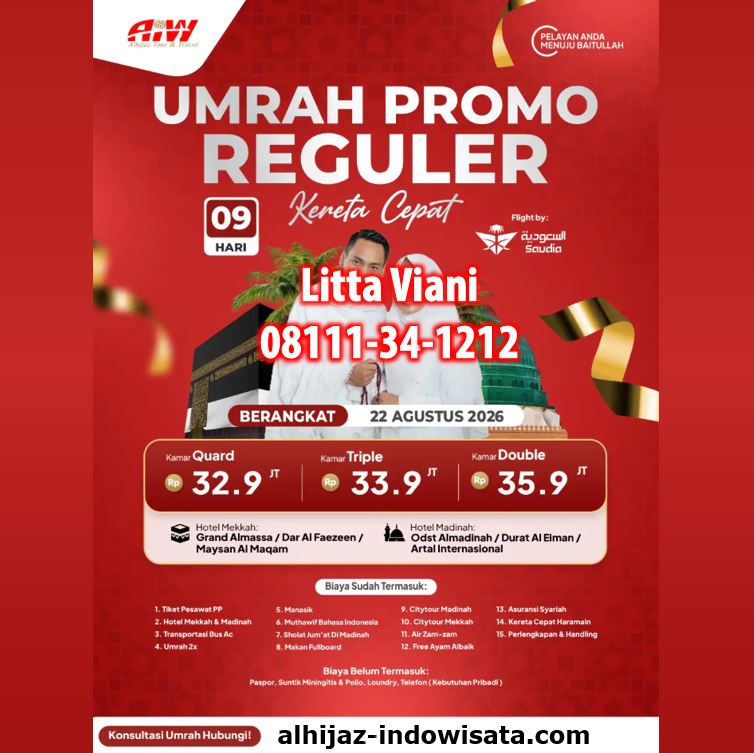 UMROH PROMO REGULER KERETA CEPAT 32,9 JUTA ALL IN 9 HARI AGUSTUS