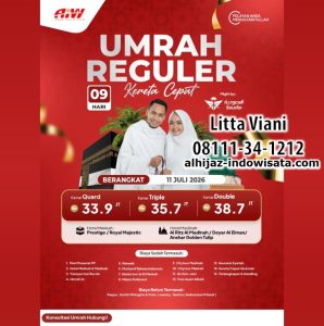 UMROH REGULER KERETA CEPAT 33,9 JUTA ALL IN 9 HARI JULI