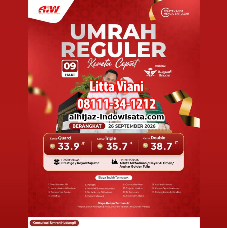 UMROH REGULER KERETA CEPAT 33,9 JUTA ALL IN 9 HARI