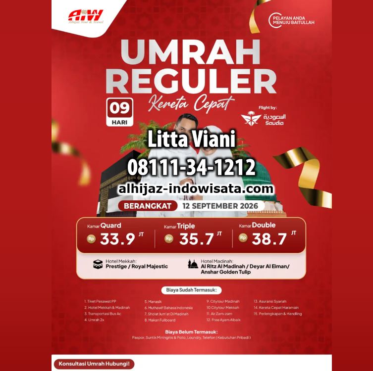UMROH REGULER KERETA CEPAT 33,9 JUTA ALL IN
