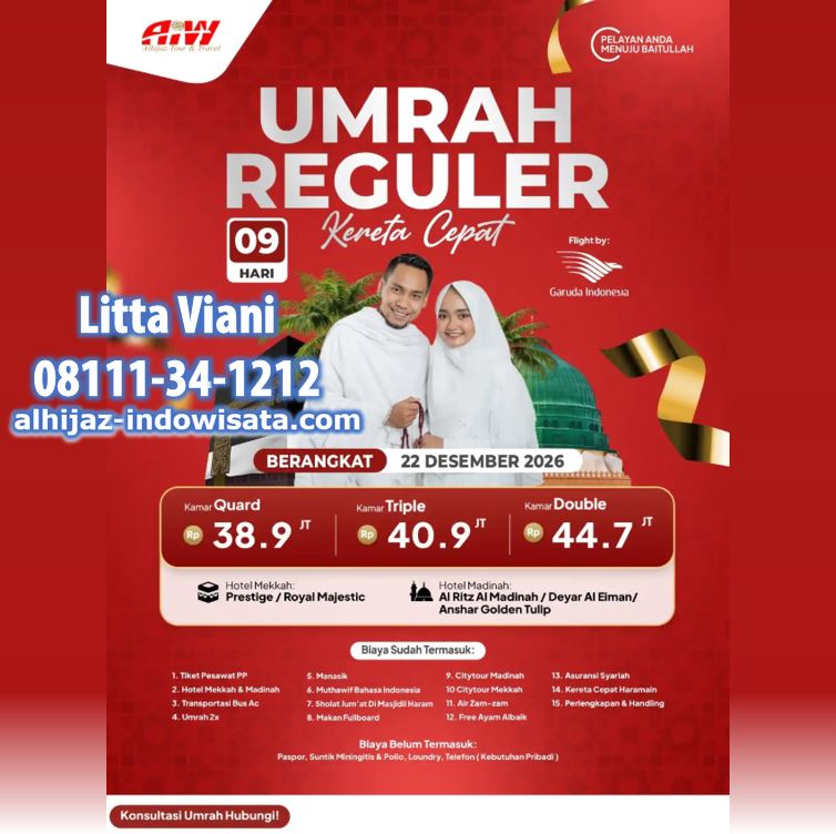UMROH REGULER KERETA CEPAT 38,9 JT ALL IN 9 HARI DESEMBER