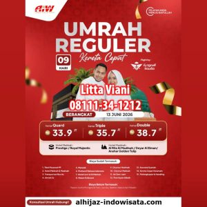 UMROH REGULER KERETA CEPAT 9 HARI 33,9 JUTA ALL IN