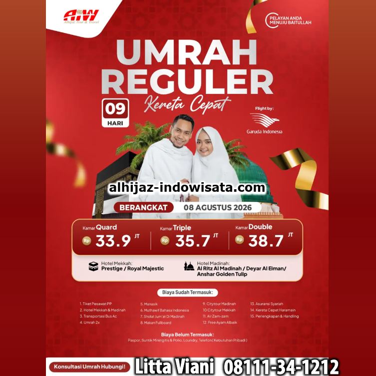 UMROH REGULER KERETA CEPAT 9 HARI AGUSTUS