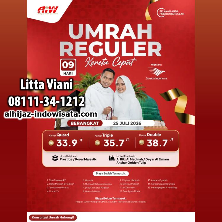 UMROH REGULER KERETA CEPAT 9 HARI JULI
