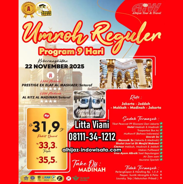 UMROH REGULER KERETA CEPAT 9 HARI NOVEMBER .