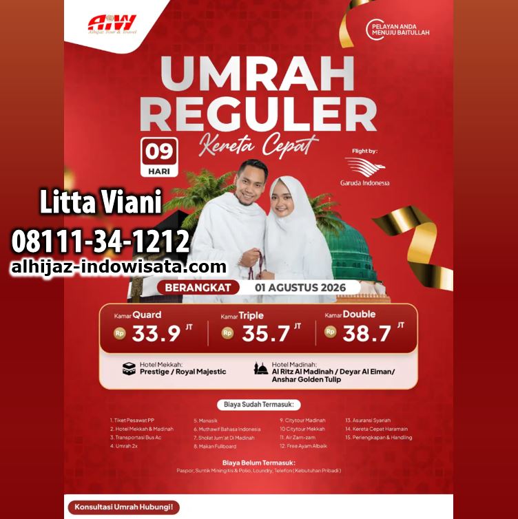 UMROH REGULER KERETA CEPAT AGUSTUS