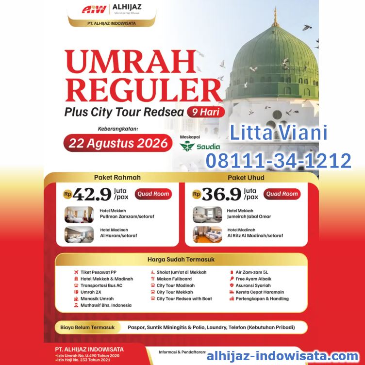 UMROH REGULER PLUS CITY TOUR REDSEA KERETA CEPAT PAKET RAHMAH DAN UHUD 9 HARI AGUSTUS