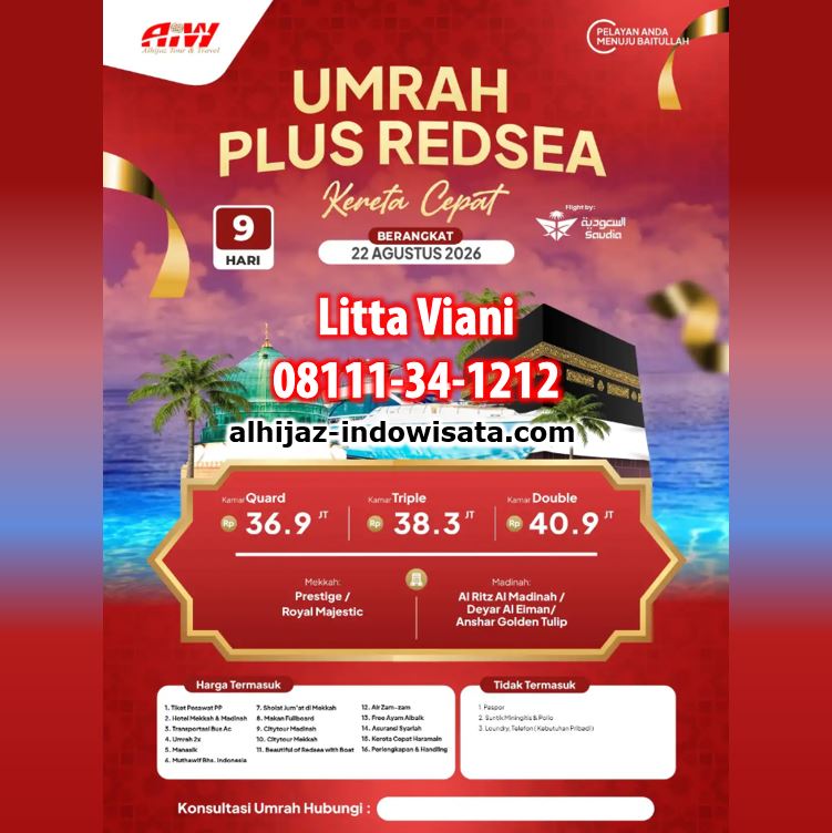 UMROH REGULER REDSEA KERETA CEPAT 36,9 JUTA ALL IN 9 HARI
