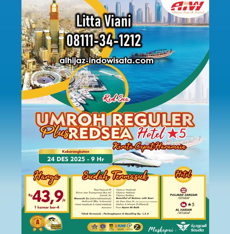 UMROH REGULER REDSEA KERETA CEPAT 9 HARI DESEMBER