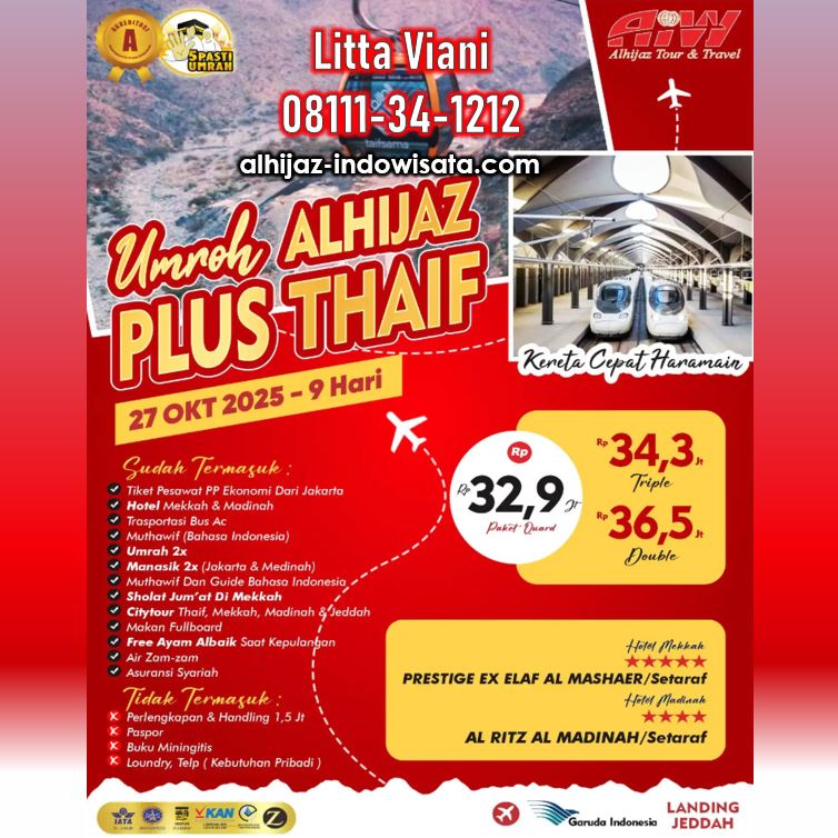 UMROH THAIF KERETA CEPAT 9 HARI OKTOBER