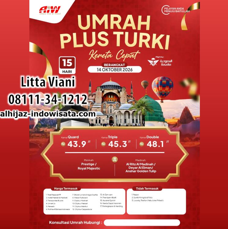 UMROH TURKI ISTANBUL BURSA CAPPADOCIA 43,9 JUTA ALL IN 15 HARI OKTOBER 2026
