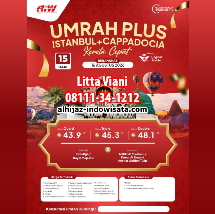 UMROH TURKI ISTANBUL CAPPADOCIA KERETA CEPAT AGUSTUS