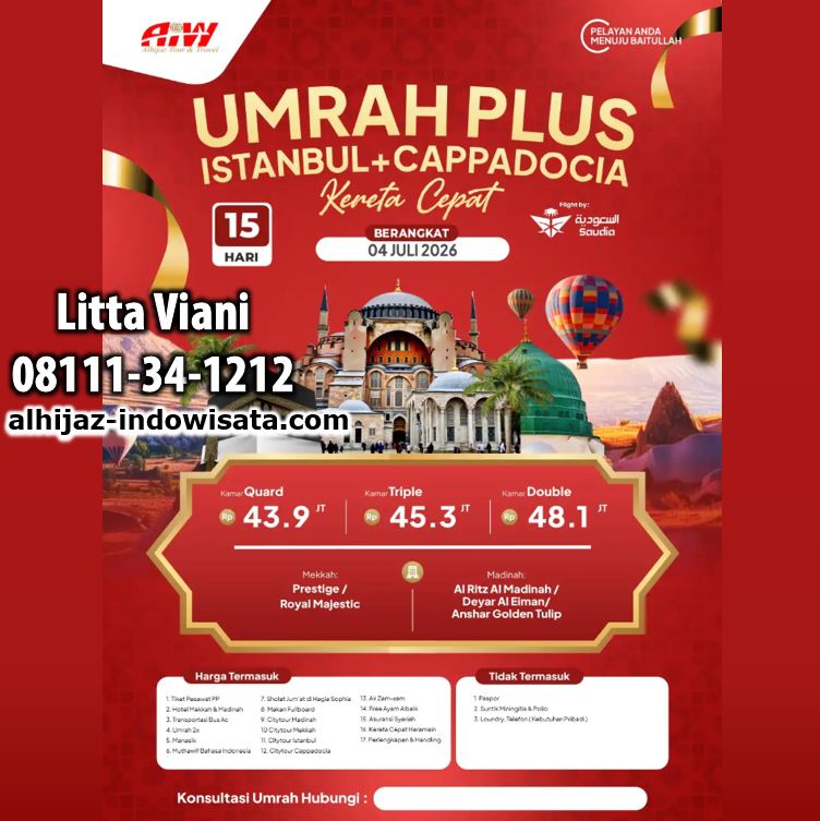 UMROH TURKI ISTANBUL CAPPADOCIA KERETA CEPAT JULI