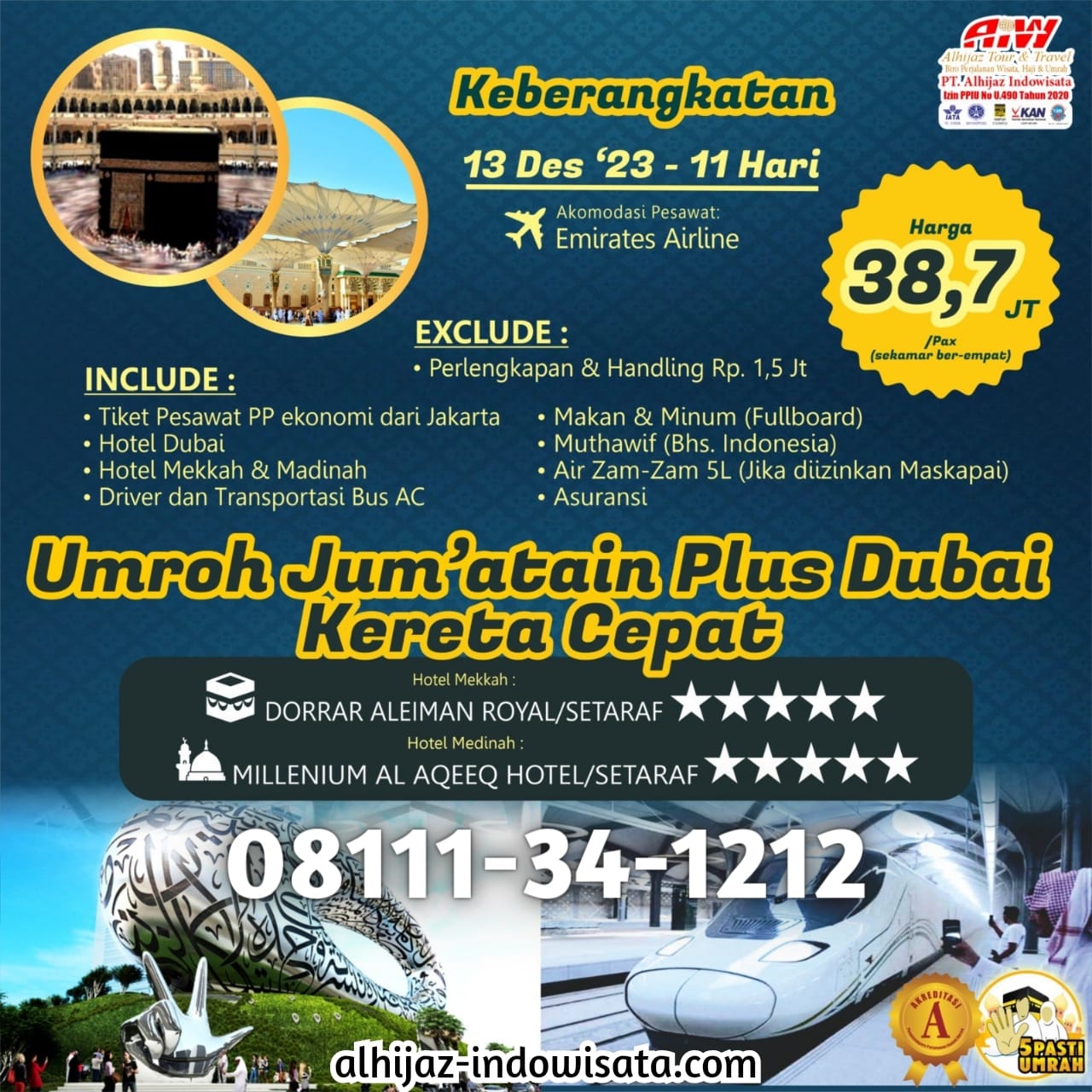 UMROH JUMATAIN PLUS DUBAI + KERETA CEPAT 11 HARI 13 DESEMBER 2023