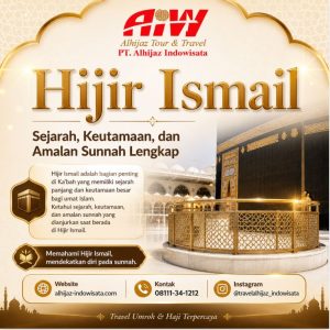 Promotional poster for Hijir Ismail travel agency with ornate gold design and mosque imagery, featuring title and contact info