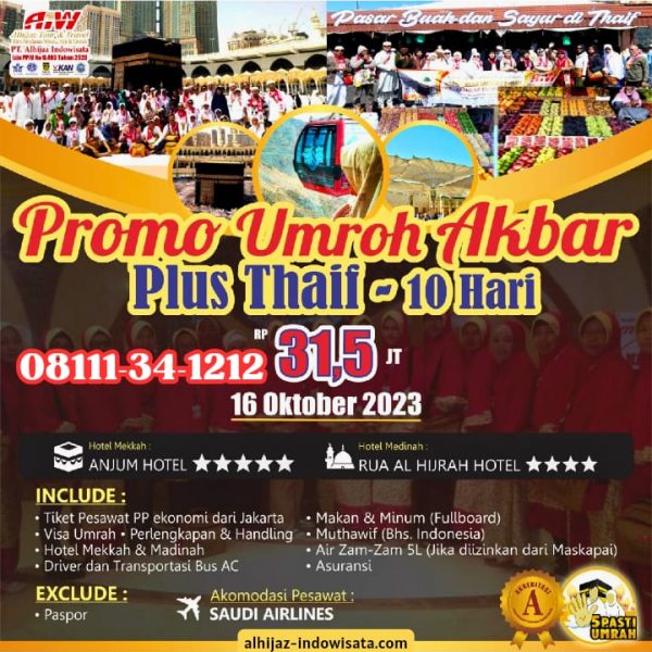 PROMO UMROH AKBAR PLUS THAIF 10 HARI 16 OKTOBER 2023