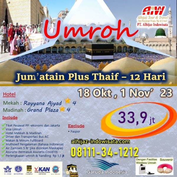 UMROH JUMATAIN PLUS THAIF 12 HARI 18 OKTOBER & 1 NOVEMBER 2023