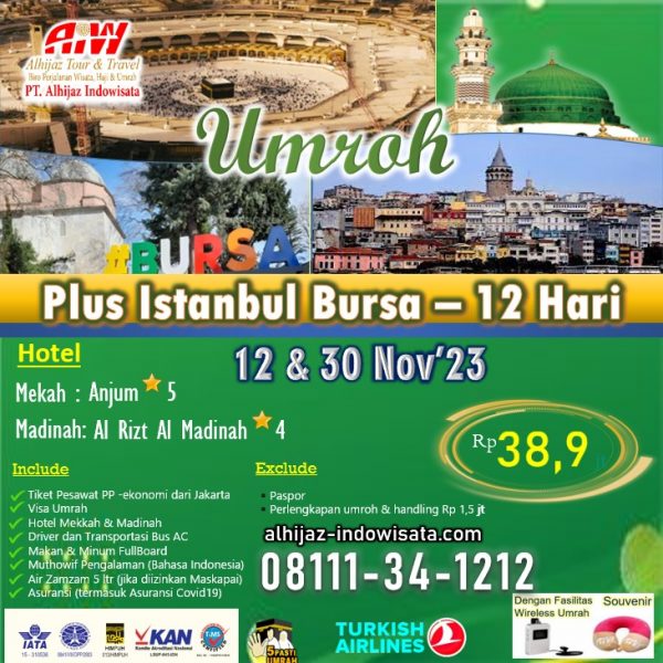 UMROH PLUS ISTANBUL BURSA 12 HARI 12 & 30 NOVEMBER 2023
